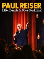 Watch Paul Reiser: Life, Death and Rice Pudding Myflixer