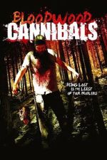 Watch Bloodwood Cannibals Myflixer