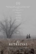 Watch The Retrieval Myflixer