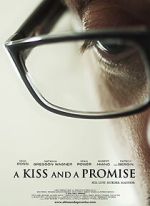 Watch A Kiss and a Promise Myflixer