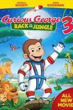 Watch Curious George 3: Back to the Jungle Myflixer