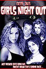 Watch Creepy Tales: Girls Night Out Myflixer