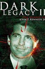 Watch Dark Legacy II Myflixer