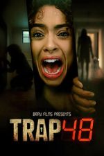 Watch Trap 48 Myflixer