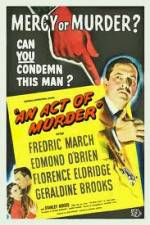 Watch An Act of Murder Myflixer