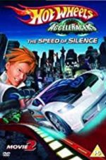 Watch Hot Wheels AcceleRacers the Speed of Silence Myflixer
