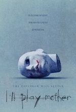 Watch I\'ll Play Mother Myflixer