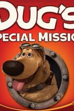 Watch Dug's Special Mission Myflixer