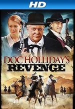 Watch Doc Holliday\'s Revenge Myflixer