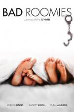 Watch Bad Roomies Myflixer