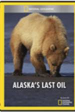 Watch Alaska's Last Oil Myflixer