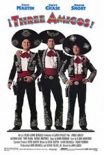 Watch ¡Three Amigos! Myflixer