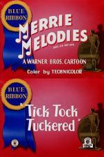 Watch Tick Tock Tuckered (Short 1944) Myflixer