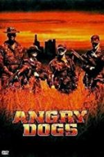 Watch Angry Dogs Myflixer
