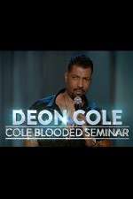 Watch Deon Cole: Cold Blooded Seminar Myflixer