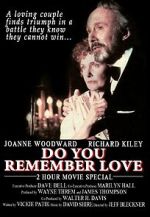 Watch Do You Remember Love Myflixer