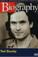 Watch Biography Ted Bundy Myflixer