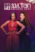 Watch Soul Train Awards (TV Special 2021) Myflixer