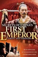 Watch Secrets of China's First Emperor: Tyrant and Visionary Myflixer