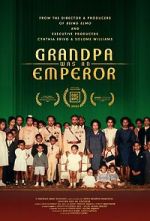 Watch Grandpa Was an Emperor Myflixer