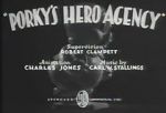 Watch Porky\'s Hero Agency Myflixer