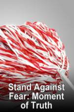 Watch Stand Against Fear Myflixer