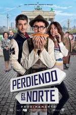 Watch Perdiendo el norte Myflixer
