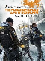 Watch The Division: Agent Origins Myflixer