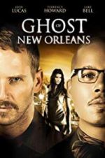 Watch Ghost of New Orleans Myflixer