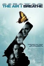 Watch The Air I Breathe Myflixer