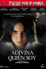 Watch Películas para no dormir Adivina quien soy Myflixer