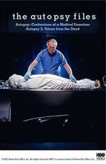 Watch Autopsy: Confessions of a Medical Examiner Myflixer