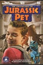 Watch The Adventures of Jurassic Pet Myflixer