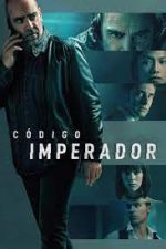 Watch Código Emperador Myflixer