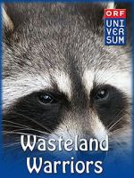 Watch Wasteland Warriors Myflixer