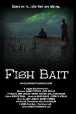 Watch Fish Bait: The Movie Myflixer