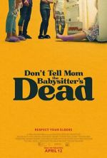 Watch Don't Tell Mom the Babysitter's Dead Myflixer