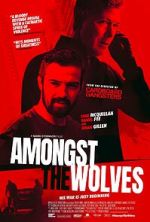 Watch Amongst the Wolves Myflixer