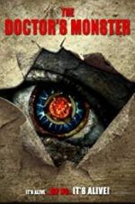 Watch The Doctor\'s Monster Myflixer