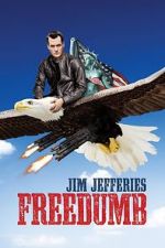 Watch Jim Jefferies: Freedumb Myflixer
