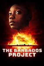 Watch The Barbados Project Myflixer