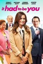 Watch It Had to Be You Myflixer