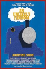 Watch An Unlikely Fandom: The Impact of Thomas the Tank Engine Myflixer