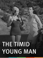 Watch The Timid Young Man Myflixer