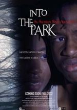 Watch Into the Park Myflixer