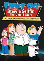 Watch Stewie Griffin: The Untold Story Myflixer