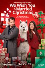 Watch We Wish You a Married Christmas Myflixer