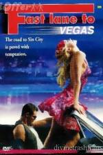 Watch Fast Lane to Vegas Myflixer