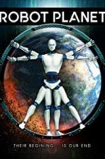 Watch Robot Planet Myflixer