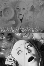 Watch The Liberation of the Mannique Mechanique Myflixer